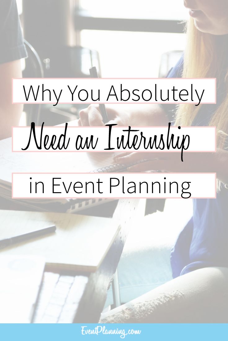 Why Event Planning Internships are so Important